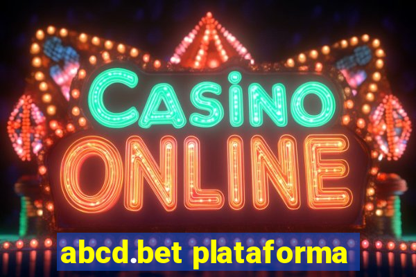 abcd.bet plataforma